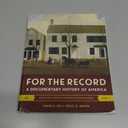 For the Record: A Documentary History of America