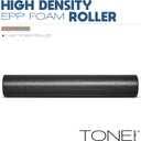 Tone Fitness High Density EPP Foam Exercise Foam Roller for Yoga, Pilates, Stretching, Massage, and Recovery | Multiple Sizes and Colors