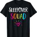Sleepover Squad Slumber Party Squad Pajama Crew T-Shirt Small