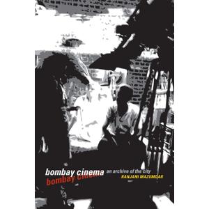 Bombay Cinema: An Archive of the City