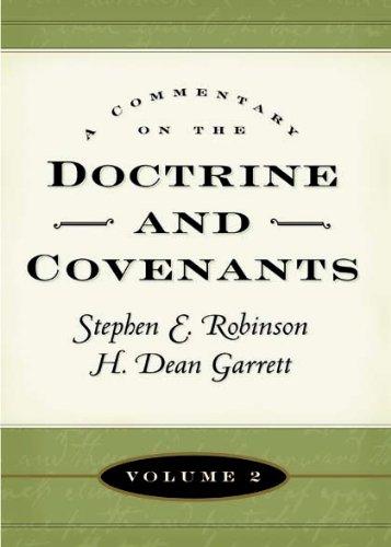 A Commentary on the Doctrine and Covenants, Vol. 2