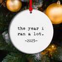 The Year I Ran a lot - 2025 Cross Country Running Keepsake, XC Running Gift, Running Christmas Ornament, Gifts for Runner Marathon Lover (C1)