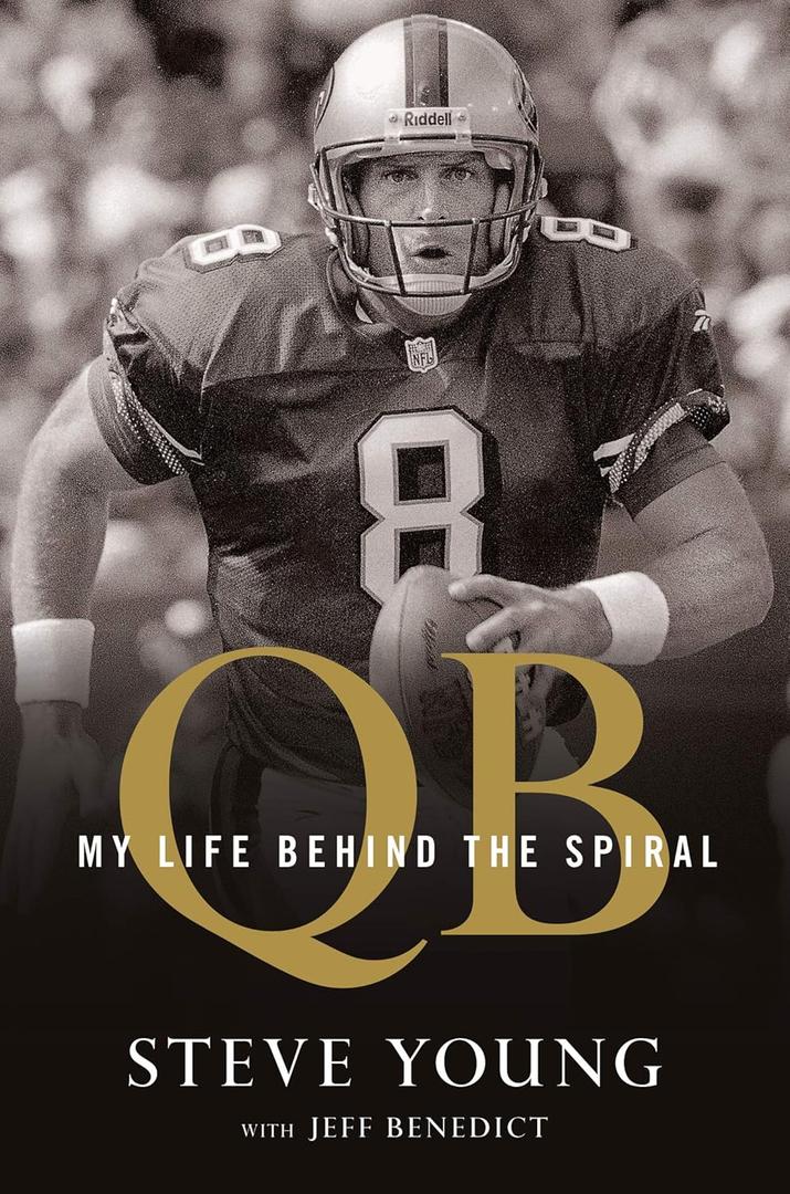 QB: My Life Behind the Spiral, by Steve Young (Author), Jeff Benedict (Contributor)