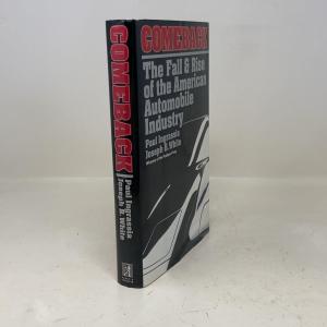 Comeback: The Fall & Rise of the American Automobile Industry