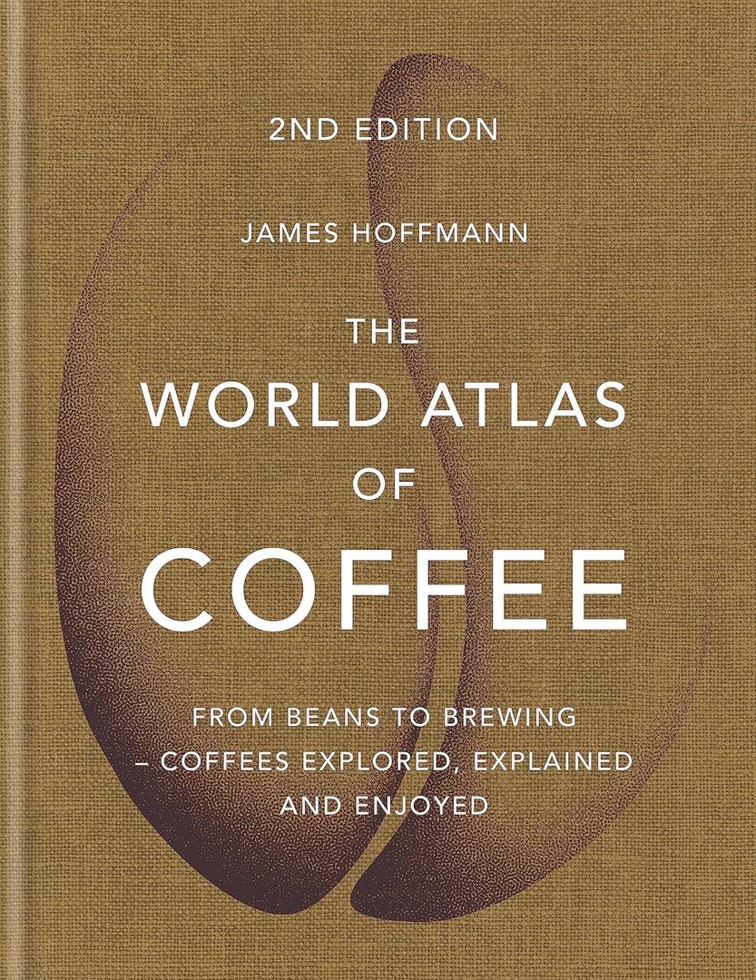 World Atlas Of Coffee