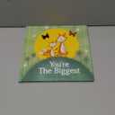 You're The Biggest: A Heartwarming New Sibling Gift Book for Big Brothers or Sisters  Hardcover Keepsake