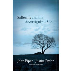 Suffering and the Sovereignty of God, Paperback