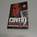 Covert: My Years Infiltrating the Mob