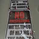 2 x Halloween Decorations Metal Tin Sign for Outdoor Yard, Garage Wall, Rustic Vintage No Trespassing We're Tired of Hiding The Bodies, 7.8x11.8in