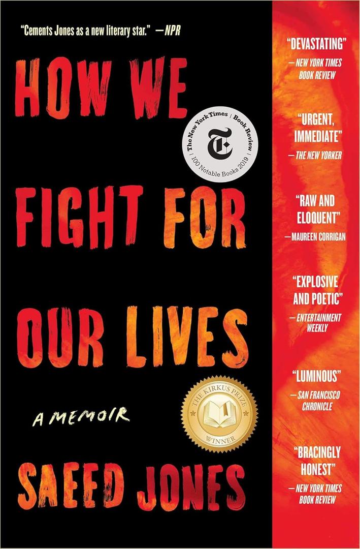 How We Fight for Our Lives: A Memoir (A Bestselling Memoir)