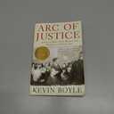 Arc of Justice: A Saga of Race, Civil Rights, and Murder in the Jazz Age