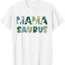 Mama Saurus Matching Family Birthday Dinosaur Men Women Kids T-Shirt XXL