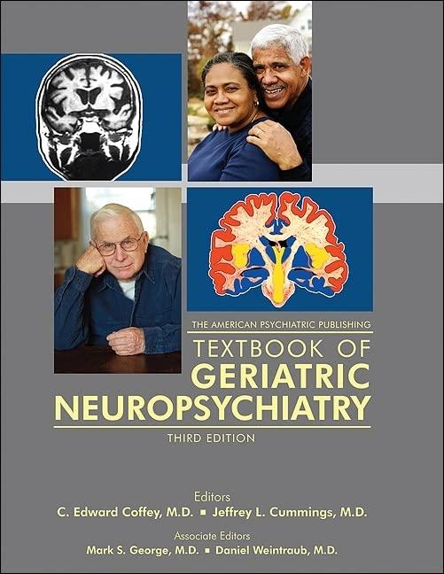 The American Psychiatric Publishing Textbook of Geriatric Neuropsychiatry, Book 