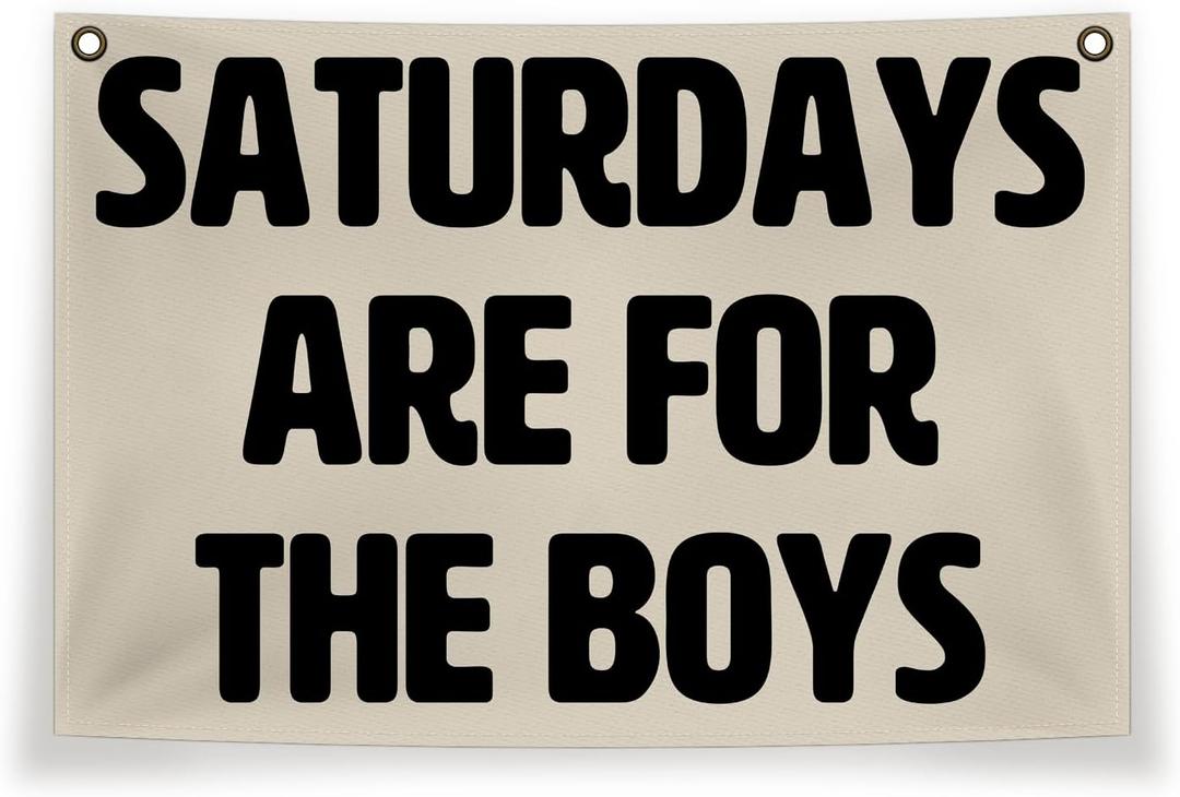 Saturdays Are For The Boys Canvas Flag, Banner - Retro Vintage Wall Decor, Dorm Flags For Guys Room Decor - 30x20 Inch