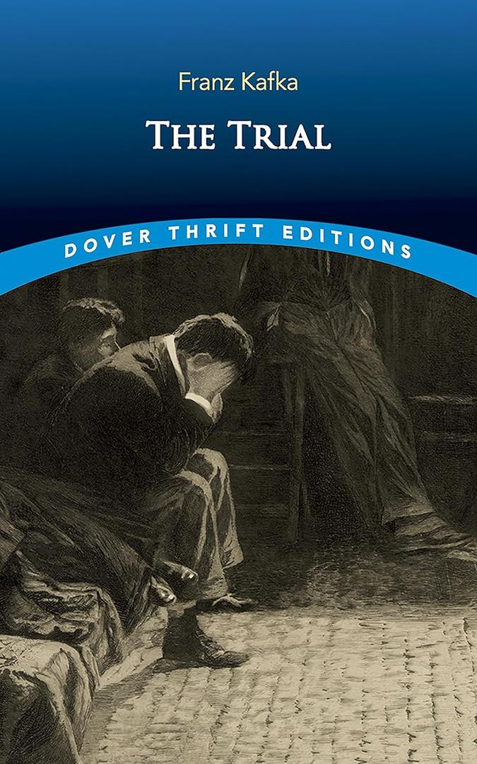 The Trial (Dover Thrift Editions: Classic Novels)