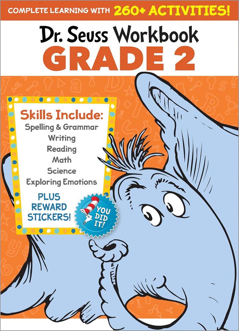 Dr. Seuss Workbook: Grade 2: 260+ Fun Activities with Stickers and More! (Spelling, Phonics, Reading Comprehension, Grammar, Math, Addition & Subtraction, Science)