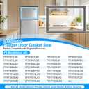 UPGRADED 241872509 Freezer Door Gasket Compatible with Frigidaire Freezer Door Seal, Refrigerator Door Gasket 240542109 240542121 AP4315906 Kenmore Refrigerator Door Gasket Freezer Seal Replacement