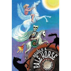 Behold a Pale Horse Paperback