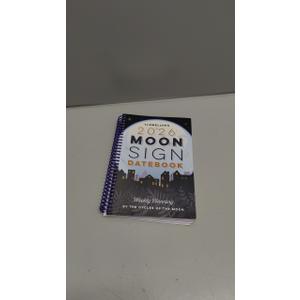Llewellyn's 2026 Moon Sign Datebook: Weekly Planning by the Cycles of the Moon (Llewellyn's 2026 Calendars, Almanacs & Datebooks, 10)