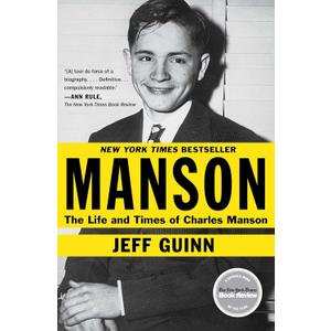 Manson: The Life and Times of Charles Manson