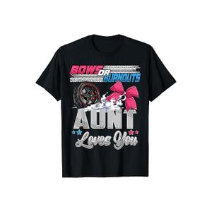 burnouts or bows gender reveal Party Announcement Aunt T-Shirt (Small, Black)