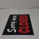 840046 15 x 19 in. Red & Black Plastic Yes were Open & Sorry were Closed Sign - 6 Piece 66