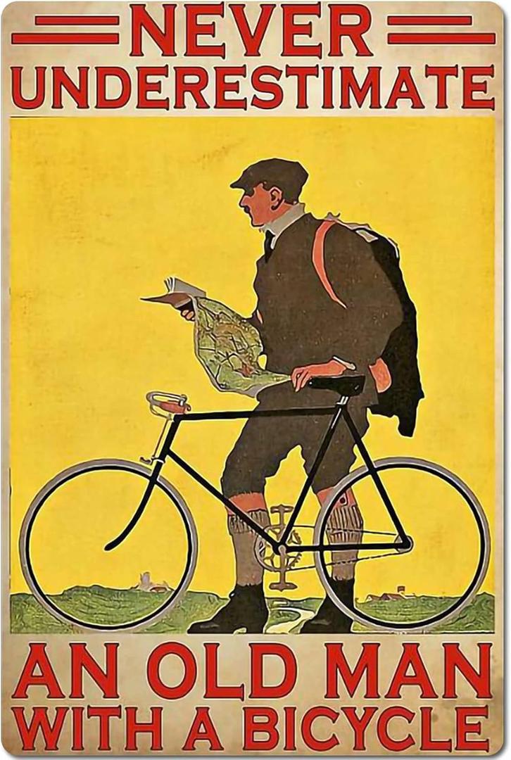 Cycling Tin Sign Antique Vintage Metal Poster Never Underestimate An Old Man With A Bicycle Wall Art Hanging Plaque For Farm Bedroom Garage Bathroom Club Man Cave Bar Cafe Wall Decoration 8x12 Inch