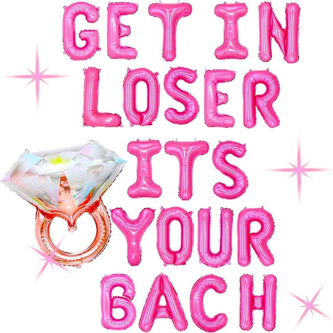 LaVenty Get ln Loser Its Your Bach Decorations Mean Lady Bach Balloon Banner Bachelorette Decorations Bachelorette Party Decor That's So Fetch Supplies