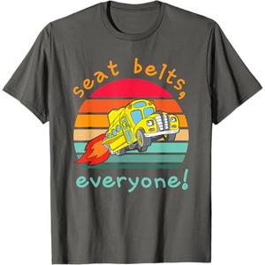 Seat Belts Everyone Funny Design T-Shirt