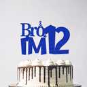 Glitter Bro I'm 12 Cake Topper, Official 12 Pre-Teen Happy 12th Birthday Cake Topper, Boys Funny 12th Birthday Party Decorations Blue