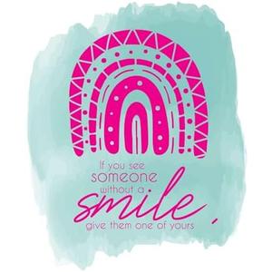 Children If You See Someone Without a Smile Uplifting Quote Wall Decal Decoration Give Them One of Yours Boho Rainbow Life Happy Quote Lasts Years and Easily Removable - Size: 32 in (W) x 40 in(H)