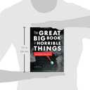 The Great Big Book of Horrible Things: The Definitive Chronicle of History's 100 Worst Atrocities