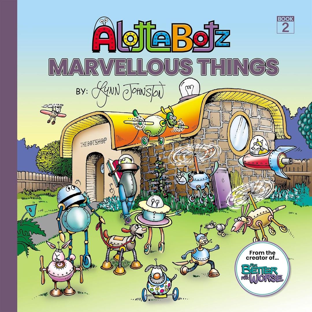 5 x Alottabotz, Marvellous Things (Book 2)