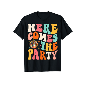 Here Come The Party Retro Bachelorette Bridal Party Wedding T-Shirt, Small