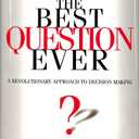The Best Question Ever Book