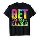 Get You Glow On T-Shirt, Small, Black