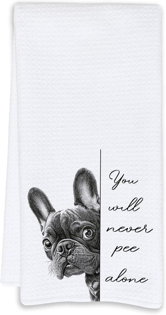 Cabana Bro Funny French Bulldog Bathroom Hand Towels, You Will Never Pee Alone Funny Frenchie Hand Towels for Bathroom Washroom Decor,Decorative Towel as a Gift for Dog Lovers, 16x24 Inch
