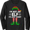 I'm Not An Elf I'm Just Short Funny Holiday Christmas Gifts Long Sleeve TShirt,Size Small