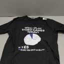 Will I Play Video Games Today Funny Gamer Gaming T-Shirt M