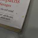 Talking with Psychopaths and Savages: A Journey into the Evil Mind