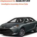 labwork Headlight Assembly Replacement for Toyota Corolla L/LE/LE ECO 2017-2019 Headlamp Front light for Driver Side 8115002M70 TO2502249