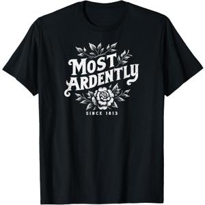 Most Ardently Since 1813 Floral Jane Austen Distressed Print T-Shirt (Small, Black)