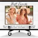 Friendship Gifts Wooden Photo Frame for Friends - Because of You I Laugh A Little Harder Photo Frame for Tabletop, 4 x 6 Picture Frame Birthday Gifts for Women, BFF, Coworkers - 01