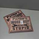 SET OF 2, Papaw's Workshop Sign, Father's Day Gift for Papaw, Decorative Hanging Wood Plaque for Wall, Rustic Door Hanger, Farmhouse Home Wall Decoration, Funny Gift for Grandpa Mechanic, Papaw Birthday Gift