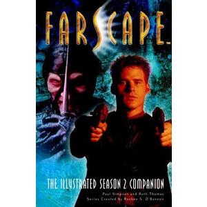 Farscape: The Illustrated Season 2 Companion, Paperback