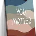 YHCTHT You Matter Canvas Wall Art  Framed Inspirational Positive Affirmation Wall Decor, Motivational Painting Artwork Prints for Bedroom, Home Office, or Meditation Room  12x16in