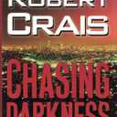 Chasing Darkness
