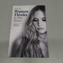 As a Woman Thinks in Her Heart