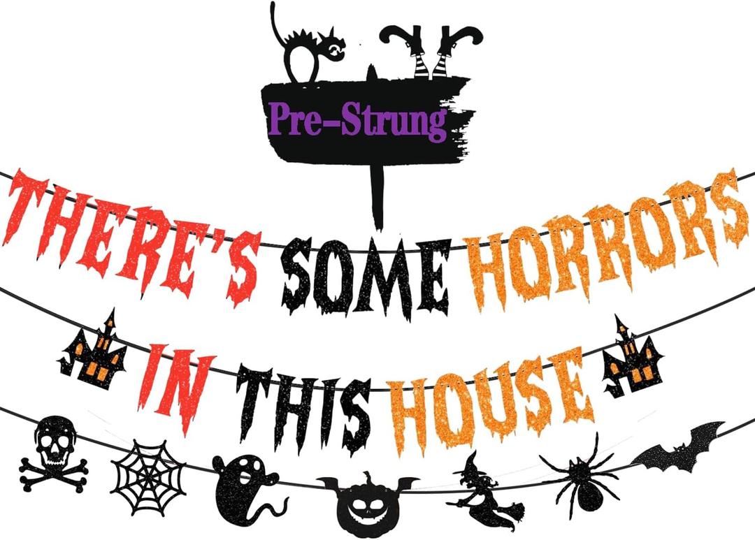 Pre-Strung There's Some Horrors In This House Banner with Pumpkin Skull Spider Web Bat Witch Ghost Sign for Halloween Party Decorations Home Office Classroom Indoor Wall Mantel Fireplace Backdrop