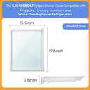 5304508067 Crisper Drawer Cover with Glass Compatible with Frigidaire Crosley Kenmore Refrigerator, Replacement Part 5304508410 5304519462 4583355 AP6230468 PS12071129 EAP12071129